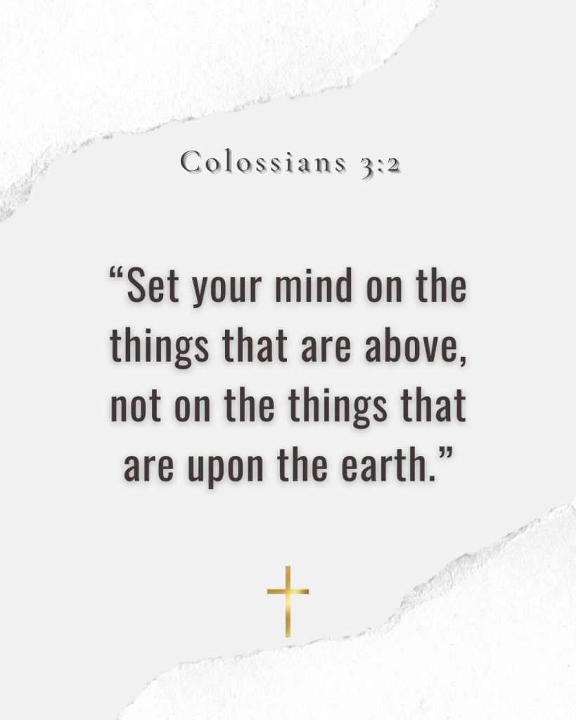 Bible verse Colossians 3:2